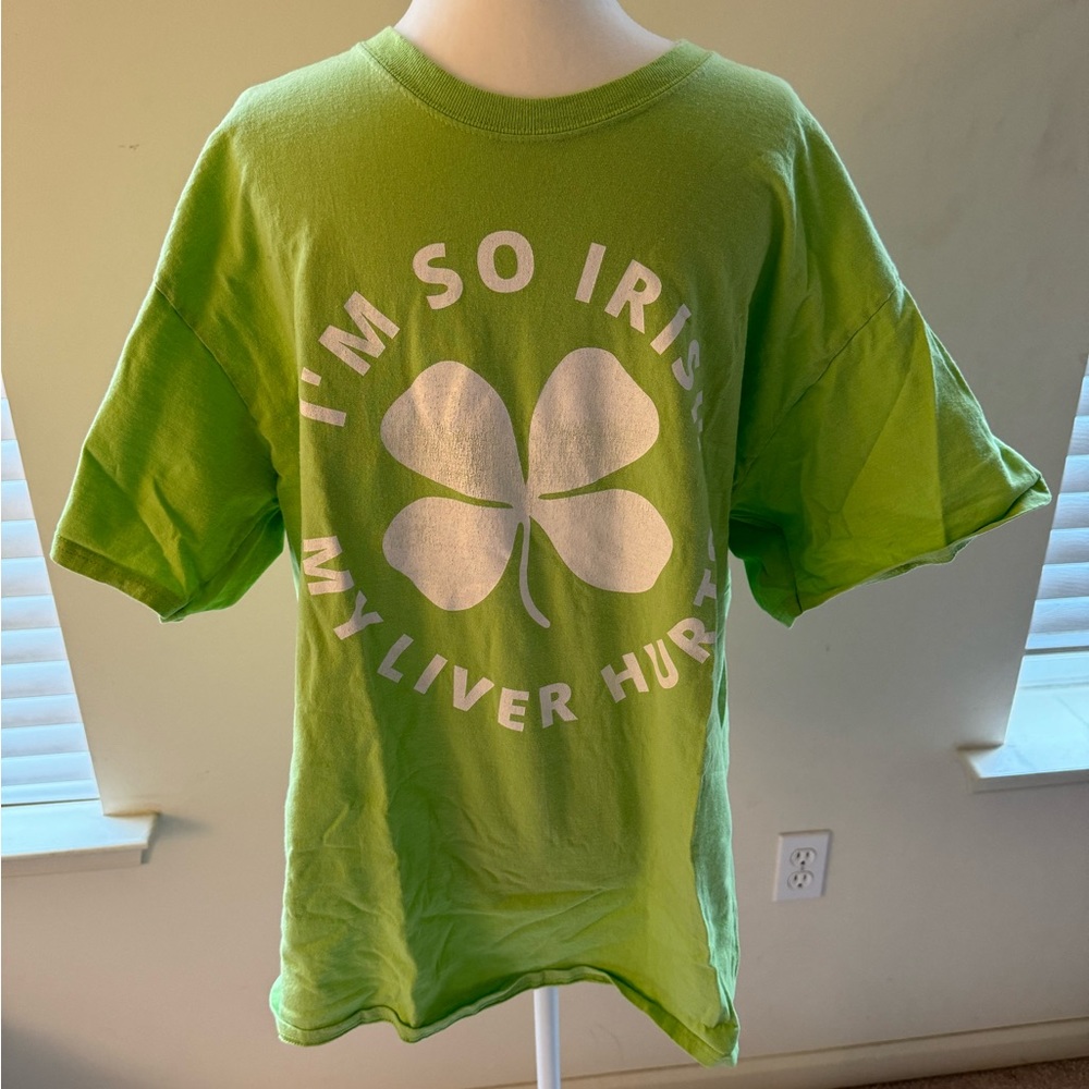 I'M SO IRISH MY LIVER HURTS TEE SIZE XL
